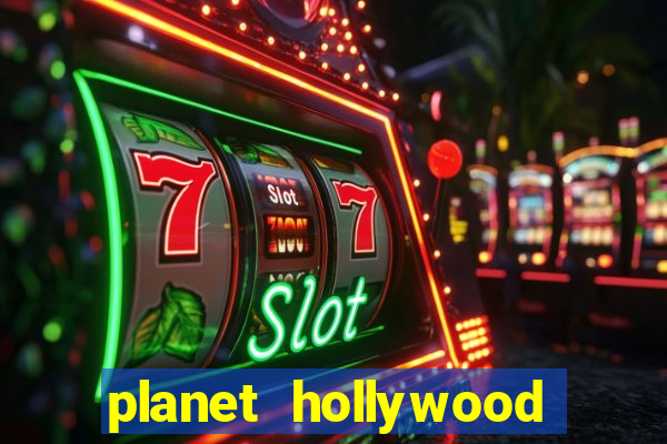 planet hollywood las vegas casino