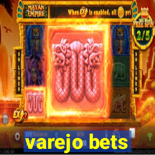 varejo bets