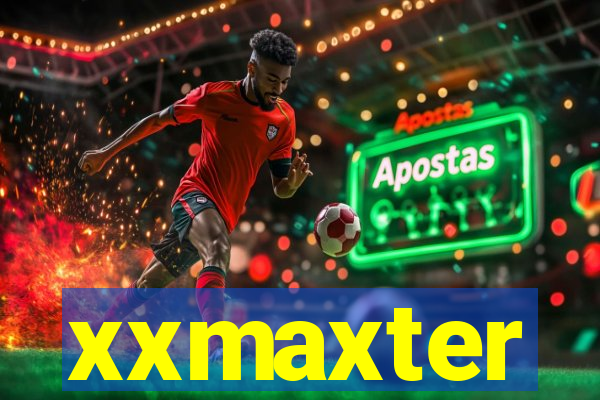 xxmaxter