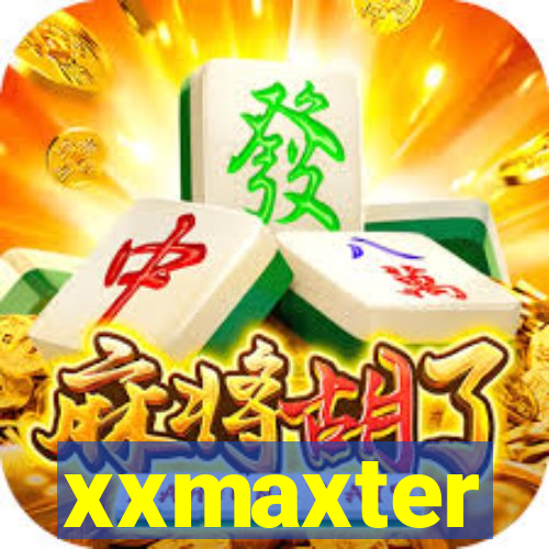 xxmaxter