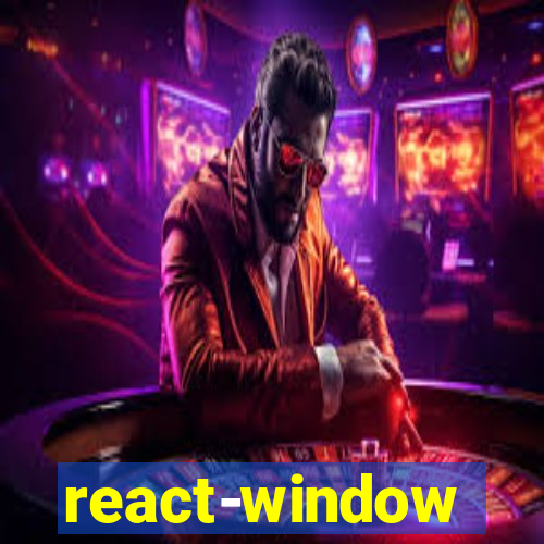 react-window