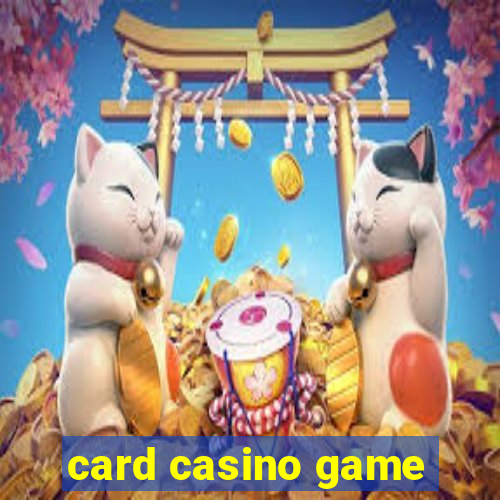 card casino game