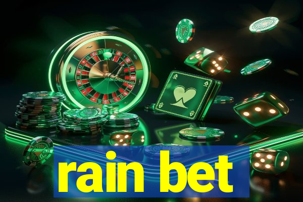 rain bet