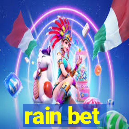 rain bet