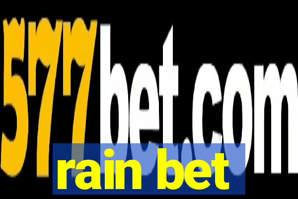 rain bet