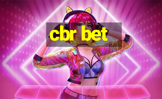 cbr bet