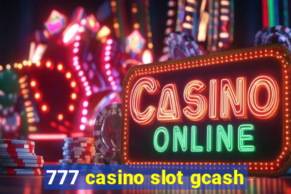 777 casino slot gcash