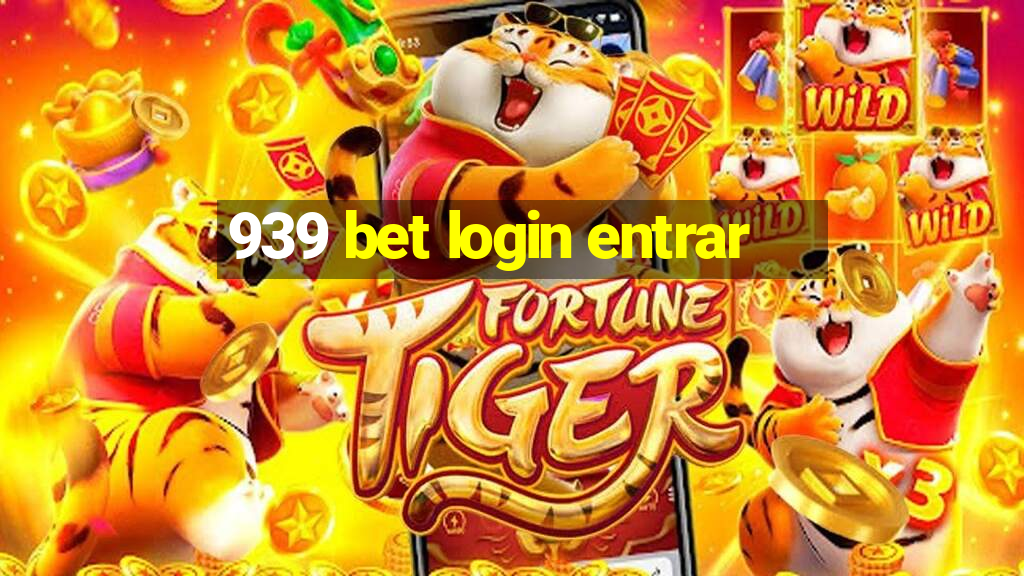 939 bet login entrar