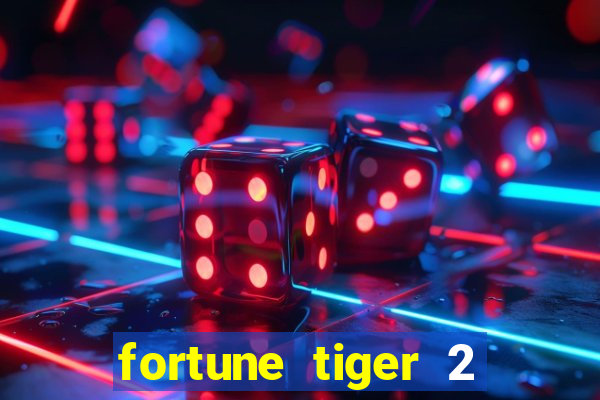 fortune tiger 2 revenge demo