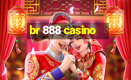 br 888 casino