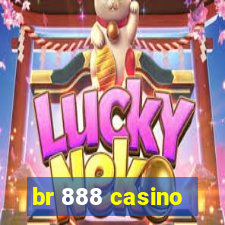 br 888 casino