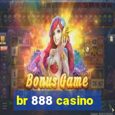 br 888 casino