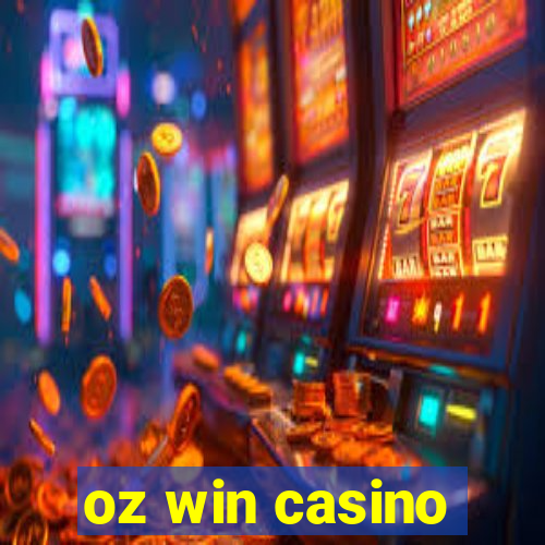 oz win casino