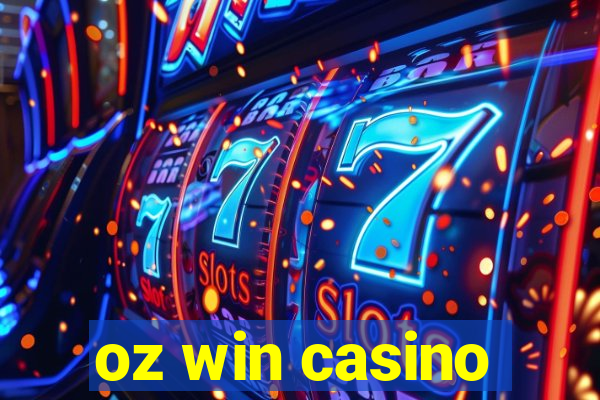 oz win casino