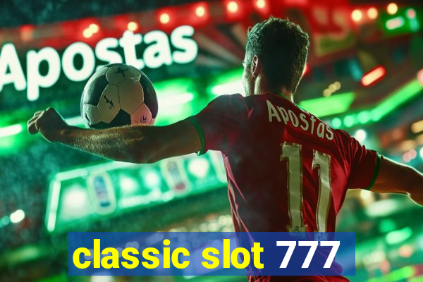 classic slot 777