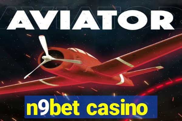 n9bet casino