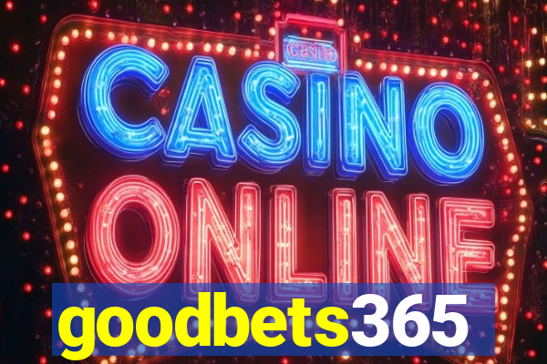 goodbets365