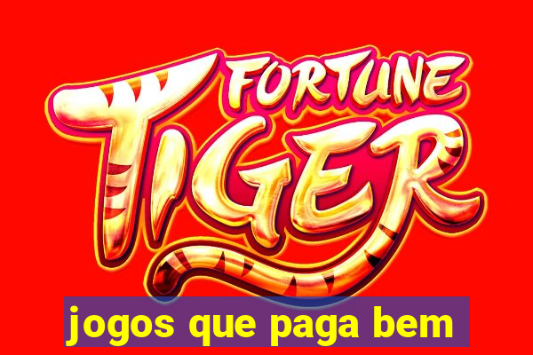 jogos que paga bem