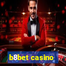 b8bet casino