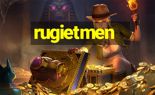 rugietmen