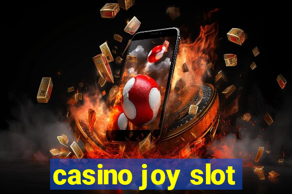 casino joy slot