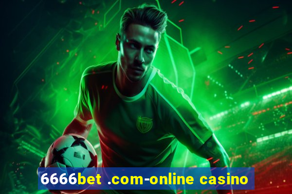 6666bet .com-online casino