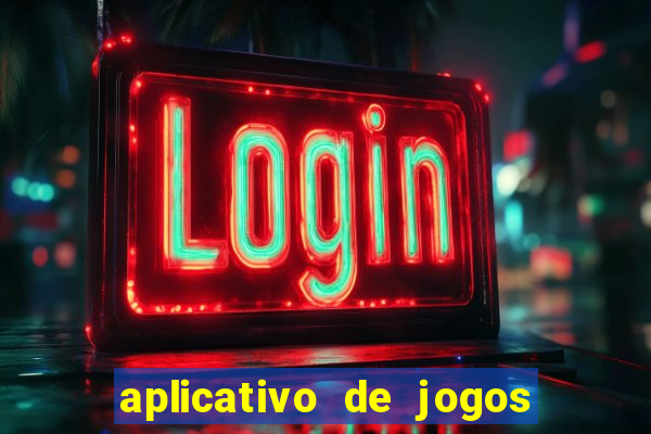 aplicativo de jogos que pagam