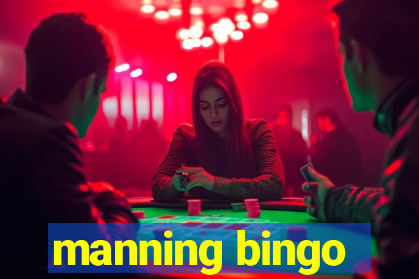 manning bingo