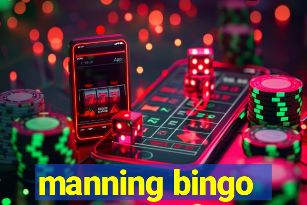 manning bingo