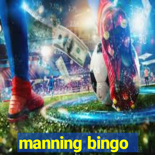 manning bingo