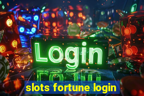 slots fortune login