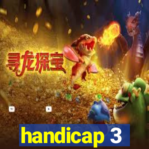 handicap 3