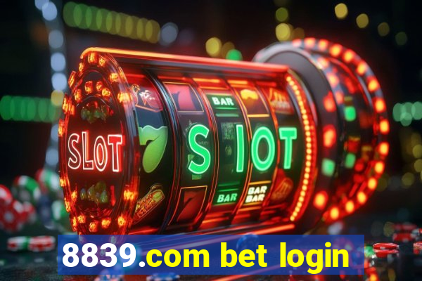 8839.com bet login