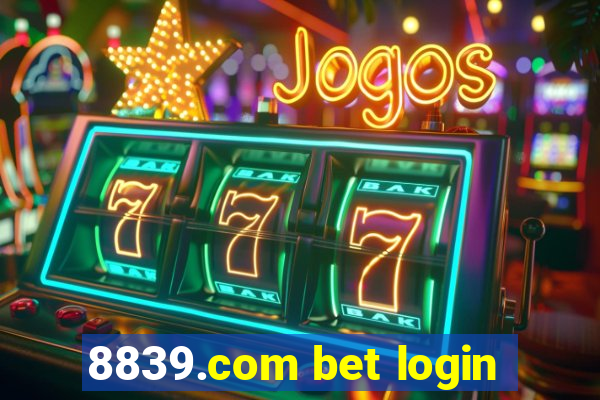 8839.com bet login