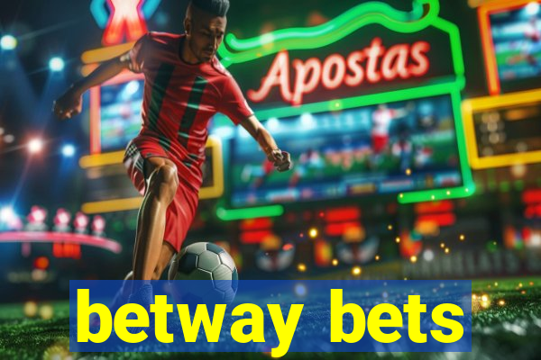 betway bets