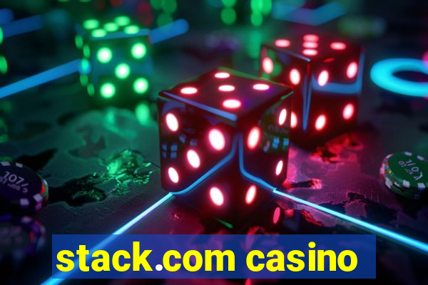 stack.com casino