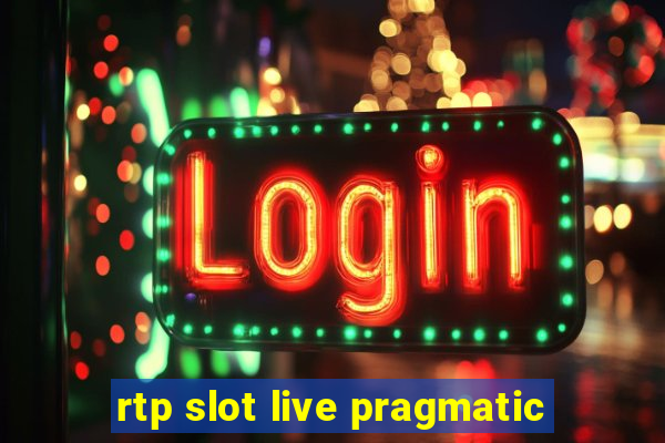 rtp slot live pragmatic