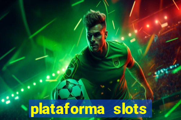 plataforma slots com bonus de cadastro