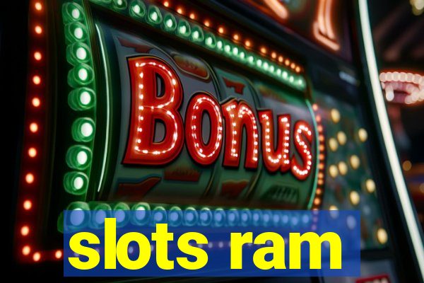 slots ram