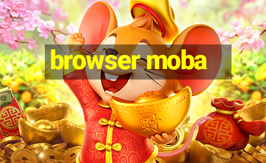 browser moba