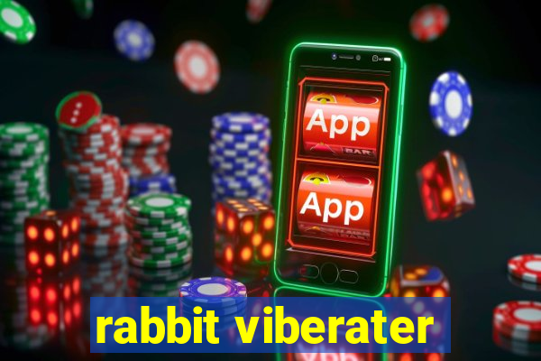 rabbit viberater