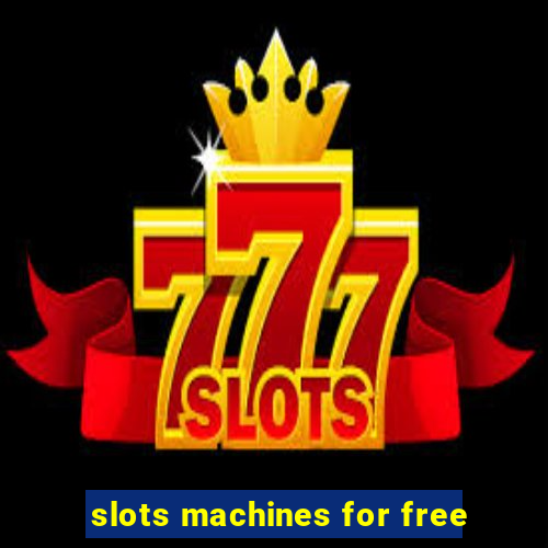 slots machines for free