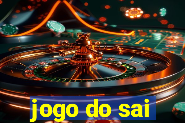 jogo do sai