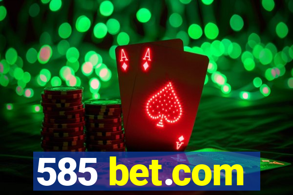 585 bet.com