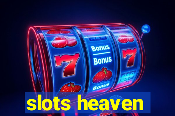 slots heaven