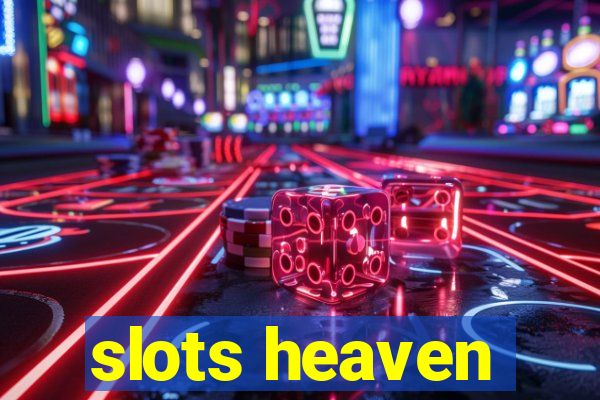 slots heaven