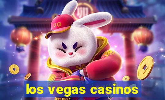 los vegas casinos