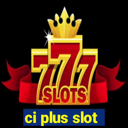 ci plus slot