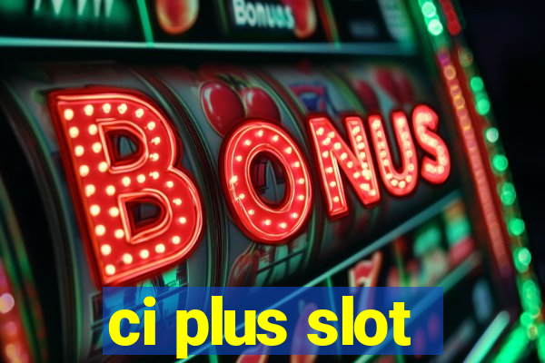 ci plus slot