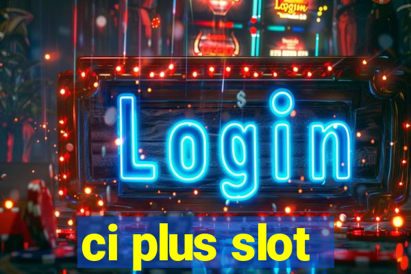 ci plus slot